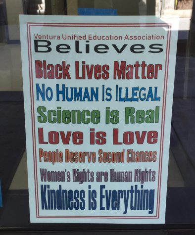 The sign reads “Ventura Unified Education Association believes Black Lives Matter, no human is illegal, science is real, love is love, people deserve second chances, women’s rights are human rights, kindness is everything.”