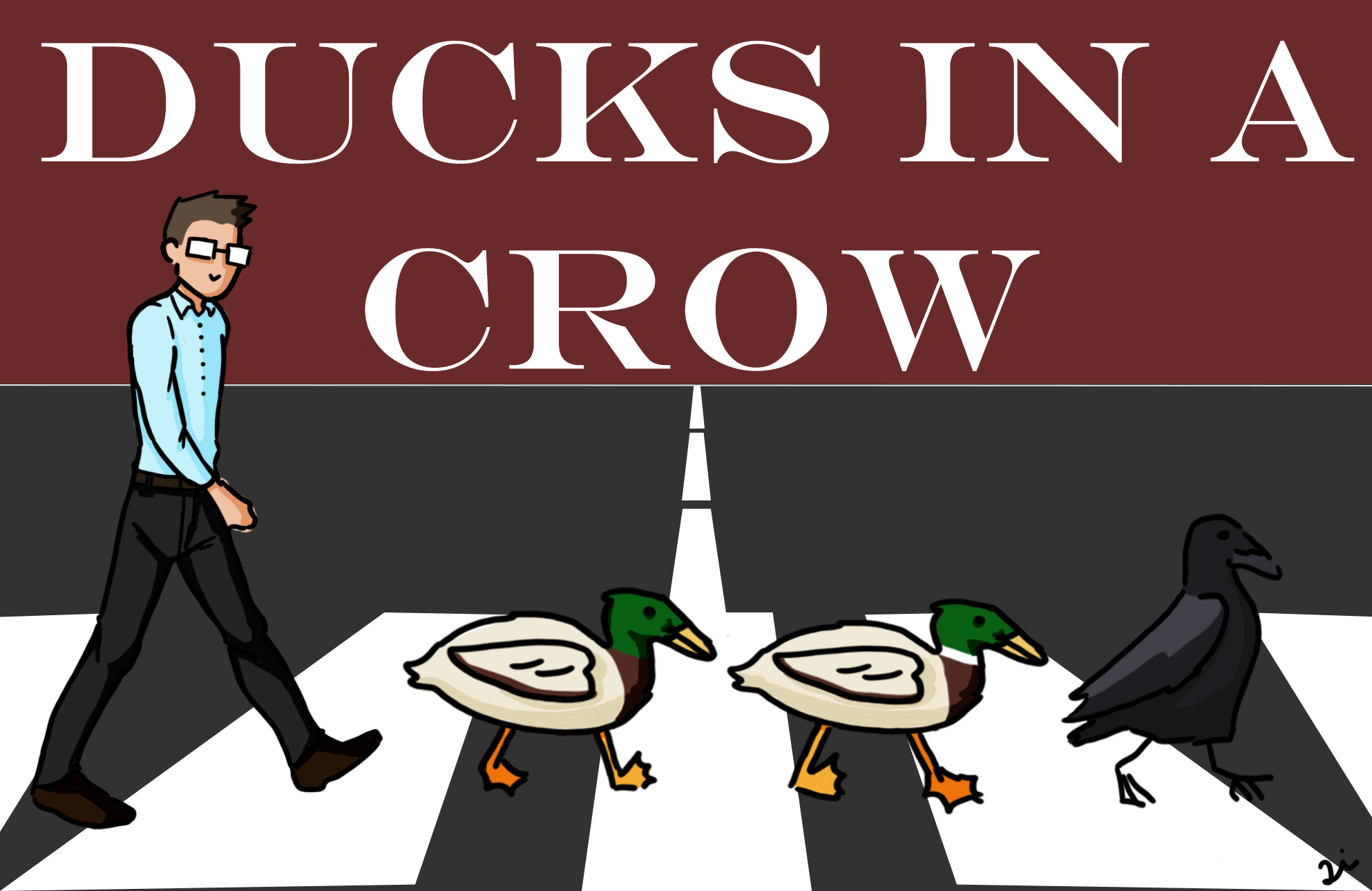 Cartoonist Lillian Li visually depicts math teacher Wayne Powers' popular joke "get all of your ducks in a crow."
