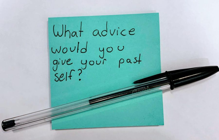 Students were given the prompt, what advice would you give to your past self? 