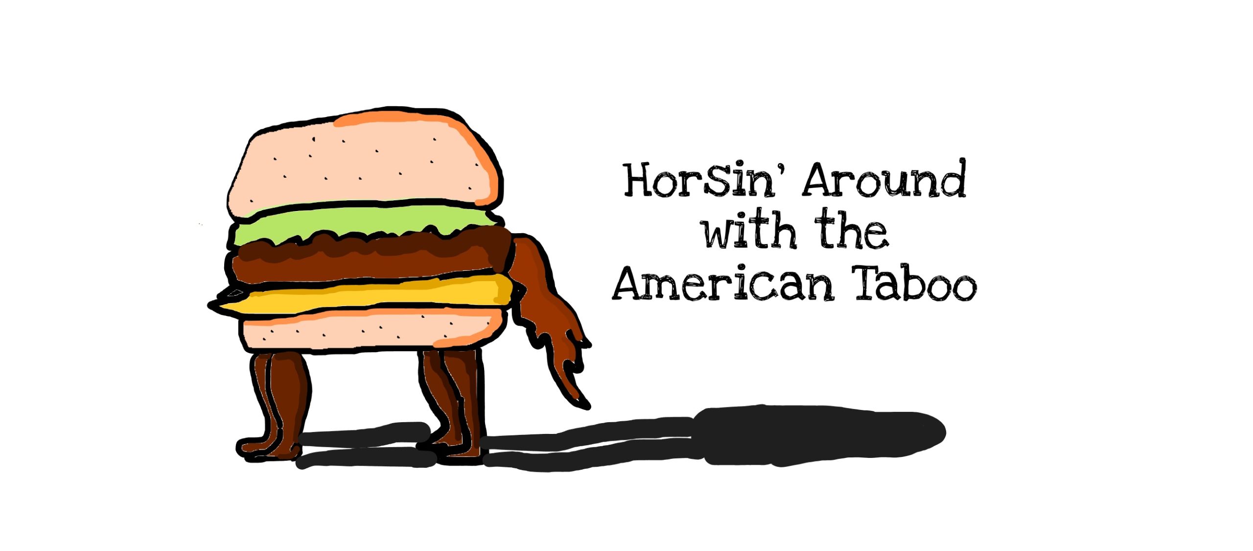 The American taboo surrounding horse meat has existed since the countrys inception. But, why hasnt the nation joined other countries in welcoming horses to the menu?
