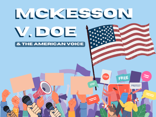 Mckesson v. Doe & The American Voice