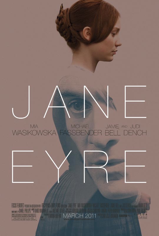 The movie Jane Eyre, based on the book by Charlotte Bronte, was released on March 11, 2011. Credit: Focus Features.